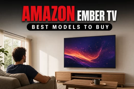 Amazon Ember TV: Finest Fashions to Purchase