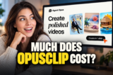 How A lot Does OpusClip Actually Value per Month?
